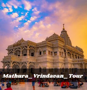 Mathura Vrindawan Tour